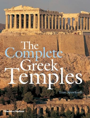 Imagen de archivo de The Complete Greek Temples a la venta por Better World Books