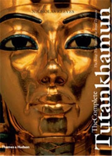 Beispielbild fr Complete Tutankhamun: The King.The To zum Verkauf von WorldofBooks