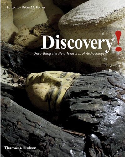 Beispielbild fr Discovery! : Unearthing the New Treasures of Archaeology zum Verkauf von Better World Books