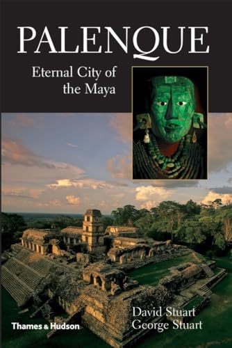 9780500051566: Palenque: Eternal City of the Maya