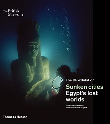 Stock image for Sunken Cities: Egypt's Lost Worlds (British Museum) for sale by HPB-Red