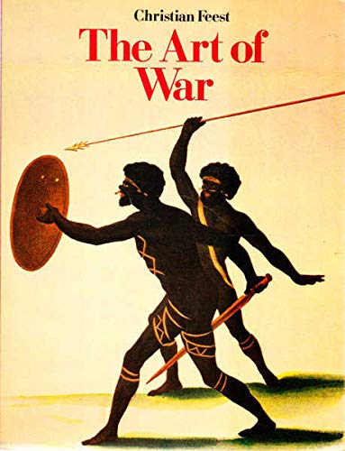 Imagen de archivo de The Art of War (Tribal Art) a la venta por Wonder Book