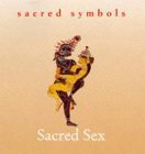 9780500060278: SACRED SEX, SACRED SYMBOLS [O/P] (Sacred Symbols Series)