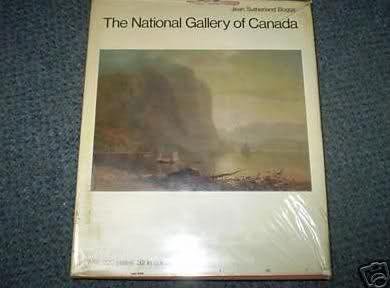 The National Gallery of Canada (9780500070130) by Boggs, Jean Sutherland