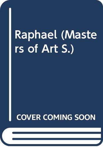 Beispielbild fr Raphael (Masters of Art) zum Verkauf von AwesomeBooks