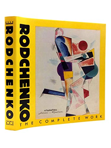 9780500091760: Rodchenko The Complete Work /anglais