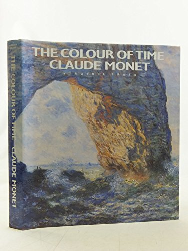 MONET: COLOUR OF TIME (9780500092293) by Spate, Virginia
