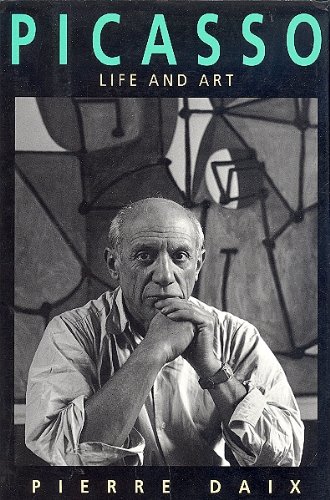 Stock image for Picasso : Life and Art for sale by Aynam Book Disposals (ABD)