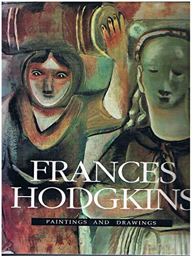 Frances Hodgkins: Paintings and Drawings