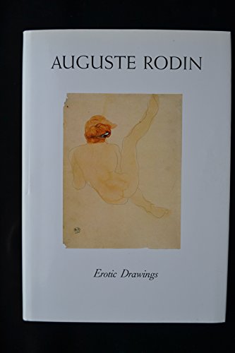 Auguste Rodin: Erotic drawings (9780500092583) by Bonnet, Anne-Marie (Intro)