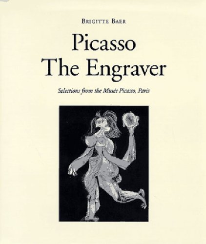 Imagen de archivo de Picasso the Engraver: Selections from the Musee Picasso, Paris With 126 Illustrations a la venta por Magers and Quinn Booksellers