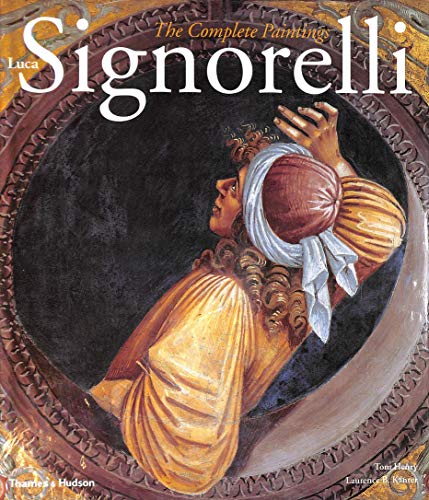 9780500093054: Luca Signorelli: The complete Paintings