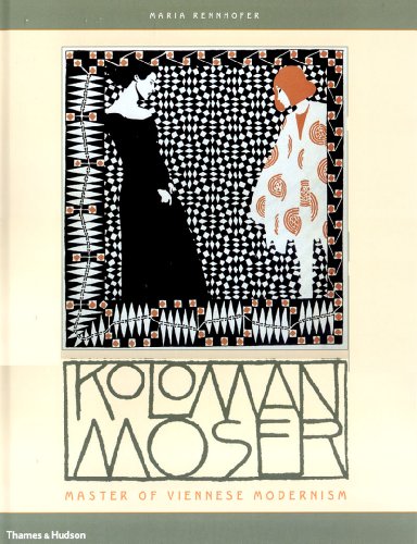 9780500093061: Koloman Moser: Master of Viennese Modernism