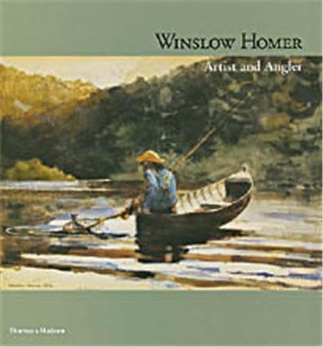 9780500093078: Winslow homer artist and angler
