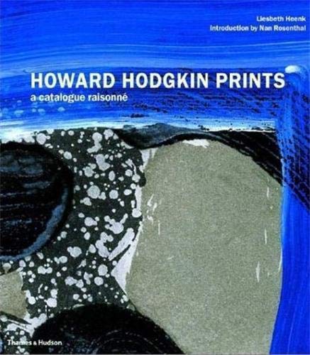9780500093092: Howard Hodgkin Prints: A Catalogue Raisonn