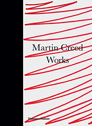 Martin Creed: Works (9780500093535) by Creed, Martin