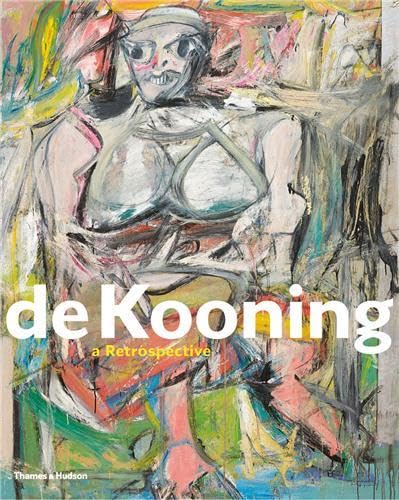 9780500093634: de Kooning: A Retrospective