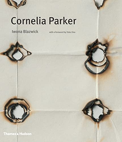 Cornelia Parker (9780500093733) by Blazwick, Iwona