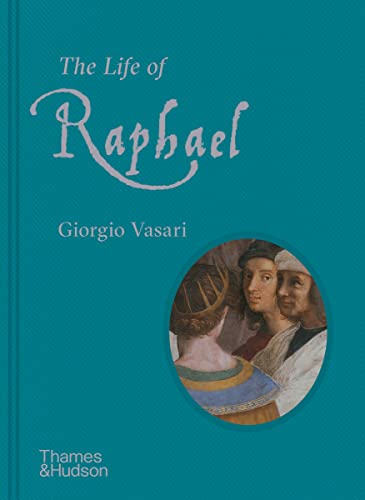 Stock image for The Life of Raphael Format: Hardcover for sale by INDOO