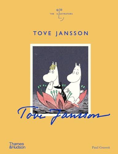 Imagen de archivo de Tove Jansson: The Illustrators a la venta por Magers and Quinn Booksellers