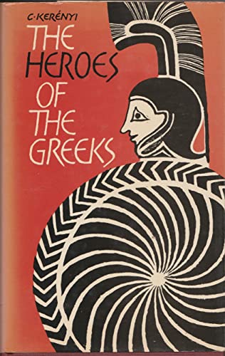 Stock image for Heroes of the Greeks for sale by WorldofBooks