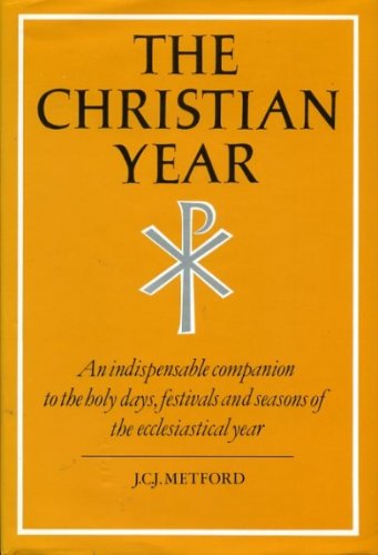 Stock image for The Christian Year for sale by Sarah Zaluckyj