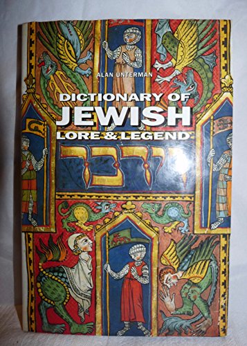 Beispielbild fr Dictionary of Jewish Lore & Legend zum Verkauf von Wonder Book