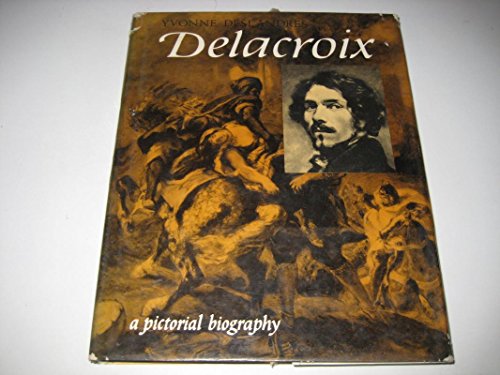 Imagen de archivo de Delacroix: A Pictorial Biography. a la venta por The Yard Sale Store