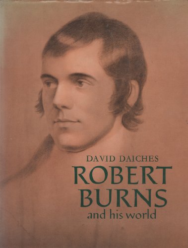 Beispielbild fr Robert Burns and His World (Pictorial Biography S.) zum Verkauf von Anybook.com