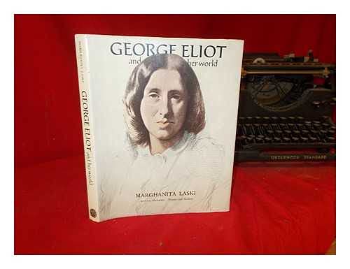 9780500130438: George Eliot and Her World (Pictorial Biography S.)