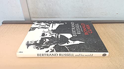 9780500130704: Bertrand Russell and His World (Pictorial Biography S.)