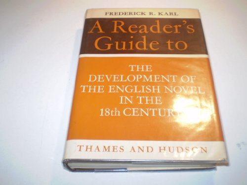 Imagen de archivo de Development of the English Novel in the 18th Century (Readers Guides) a la venta por Reuseabook