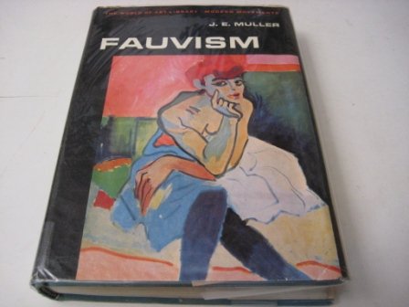 9780500180730: Fauvism (World of Art S.)