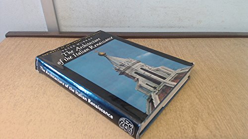 9780500181010: The Architecture of the Italian Renaissance (World of Art S.)