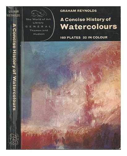 9780500181157: Concise History of Watercolours