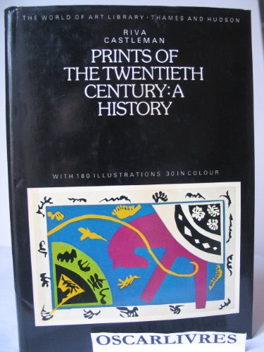 9780500181553: Prints of the twentieth century (World of Art)