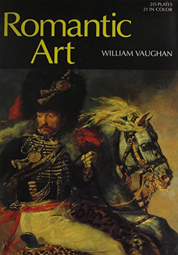 Romantic Art (World of Art) - Vaughan, William