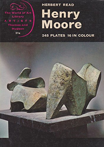 Henry Moore (World of Art) (9780500200353) by Read, Herbert