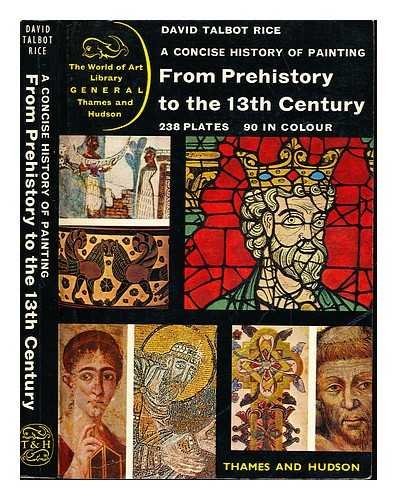 Beispielbild fr Concise History of Painting: From Prehistory to the Thirteenth Century (World of Art S.) zum Verkauf von Reuseabook