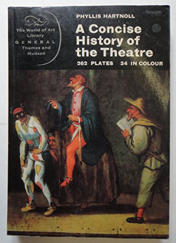 Imagen de archivo de The Theatre: A Concise History (World of Art) a la venta por Wonder Book