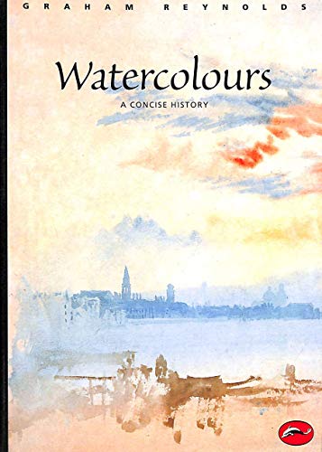 Imagen de archivo de Concise History of Watercolours: a concise history (World of Art S.) a la venta por WorldofBooks