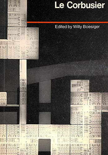 Le Corbusier - Boesiger, Willy (Ed)