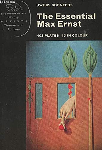 Stock image for The Essential Max Ernst (World of Art S.) for sale by WorldofBooks