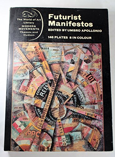 Futurist Manifestos (World of Art)