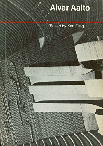 Alvar Aalto (World of Art) (9780500201428) by Aalto, Alvar; Karl Fleig