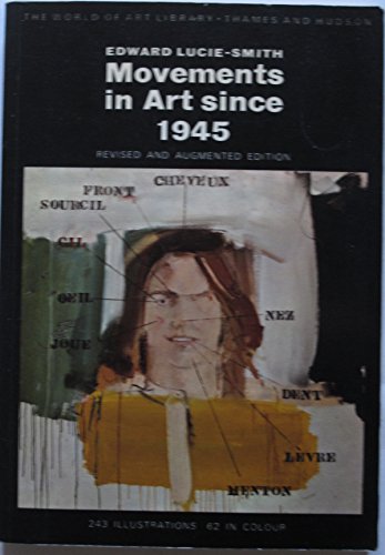 Beispielbild fr Movements in Art Since 1945 (World of Art) zum Verkauf von Reuseabook