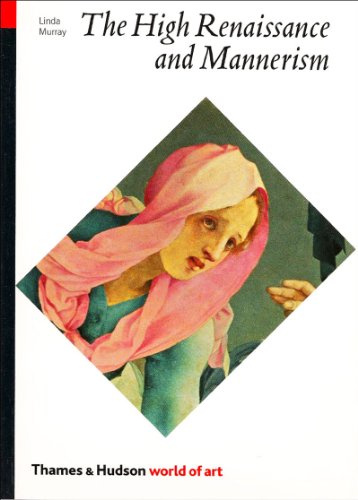 Imagen de archivo de The High Renaissance and Mannerism a la venta por Better World Books