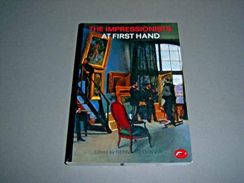 Beispielbild fr The Impressionists at First Hand zum Verkauf von Better World Books