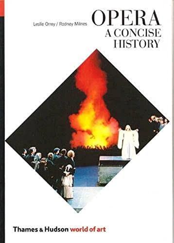 Beispielbild fr Opera: A Concise History (World of Art) zum Verkauf von SecondSale