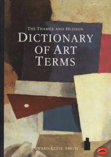 Beispielbild fr The Thames and Hudson Dictionary of Art Terms zum Verkauf von Better World Books